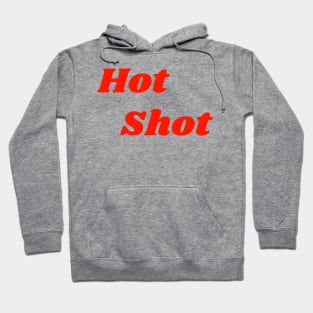 Hot Shot Hoodie